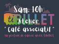 Atelier " Système de caisse pour mon café associatif "